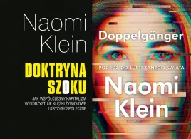 pakiet-2x-naomi-klein-doktryna-szoku-doppelganger-podroz-do