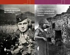 pakiet-2x-aleksijewicz-wojna-nie-ma-w-sobie-nic-z-kobiety-swiadkowie