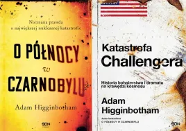 pakiet-2x-o-polnocy-w-czarnobylu-katastrofa-challengera-higginbotham