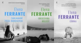pakiet-3x-elena-ferrante-zaklamane-zycie-obsesyjna-milosc-corka