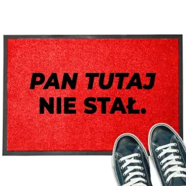 wycieraczka-wejsciowa-czerwona-pod-drzwi-zabawna-pan-tutaj-nie-stal-wzory