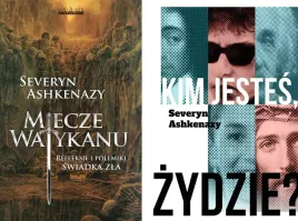 pakiet-2x-miecze-watykanu-kim-jestes-zydzie-severyn-ashkenazy