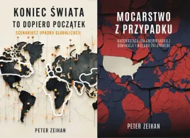 pakiet-2x-peter-zeihan-koniec-swiata-to-dopiero-poczatek-mocarstwo-z