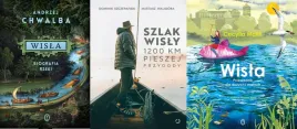 pakiet-3x-wisla-biografia-rzeki-szlak-wisly-przewodnik-dla-duzych