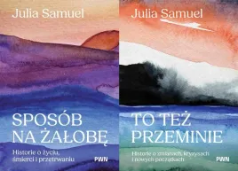 pakiet-2x-sposob-na-zalobe-to-tez-przeminie-julia-samuel