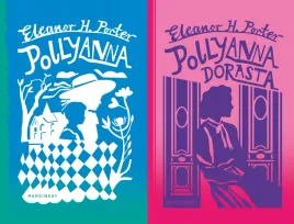 pakiet-2-x-eleanor-h-porter-pollyanna-pollyanna-dorasta