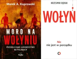 pakiet-2x-mord-na-wolyniu-wolyn-nic-nie-jest-w-porzadku-koprowski