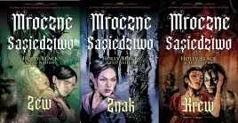 pakiet-mroczne-sasiedztwo-tomy-1-3-zew-znak-krew-holly-black