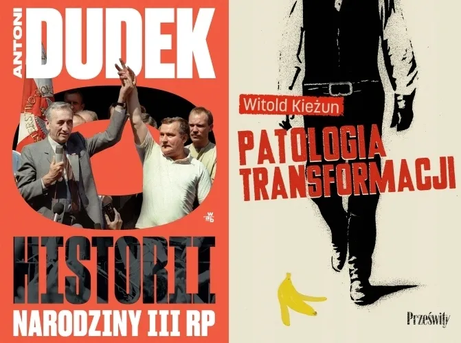 PAKIET 2X DUDEK O HISTORII NARODZINY III RP + PATOLOGIA TRANSFORMACJI