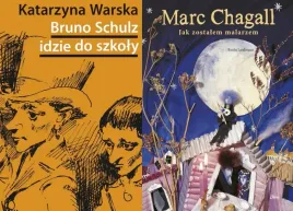 pakiet-2x-bruno-schulz-idzie-do-szkoly-marc-chagall-jak-zostalem-malarzem