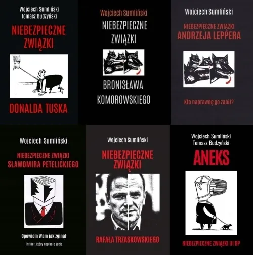 PAKIET 6X NIEBEZPIECZNE ZWIĄZKI TUSKA KOMOROWSKIEGO LEPPERA PETELICKIEGO RP