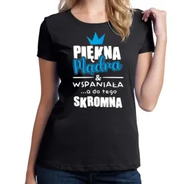 koszulka-damska-prezent-dla-dziewczyny-na-urodziny-smieszna-koszulka