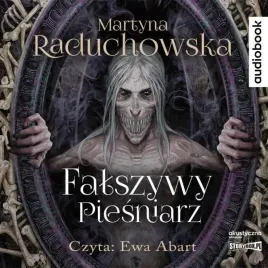 falszywy-piesniarz-audiobook-martyna-raduchowska