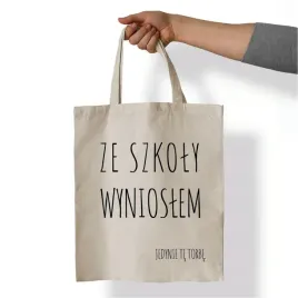 torba-bawelniana-z-nadrukiem-ze-szkoly-wynioslem-jedynie-te-torbe-prezent