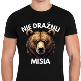 smieszna-koszulka-dla-faceta-chlopaka-na-prezent-nie-draznij-misia-l