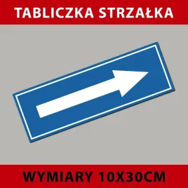 tablica-strzalka-10x30cm-pcv-3mm-znak-tabliczka-druk-uv-or-szybka-wysylka