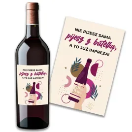 etykieta-naklejka-na-wino-alkohol-pijesz-z-butelka-to-juz-impreza-prezent