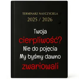 kalendarz-nauczyciela-a5-25-26-prezent-dla-nauczyciela-twoja-cierpliwosc