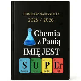 kalendarz-nauczyciela-a5-25-26-personalizowany-chemia-z-pania-jest-super