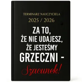 kalendarz-nauczyciela-a5-25-26-prezent-nauczyciela-za-to-ze-nie-udajesz
