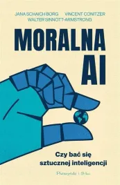 moralna-ai-czy-bac-sie-sztucznej-inteligencji