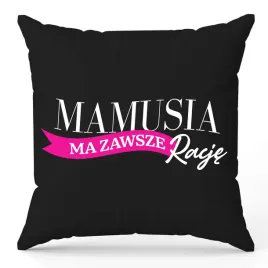 poduszka-mama-ma-zawsze-racje-na-dzien-mamy-dla-mamy-na-dzien-mamy-wzory