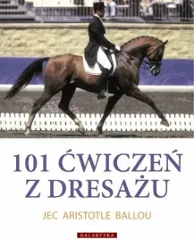 ksiazka-jezdziecka-101-cwiczen-z-dresazu-dla-konia-i-jezdzca
