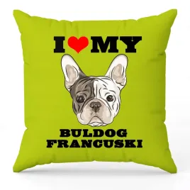 poduszka-zielona-i-love-my-buldog-francuski-dla-milosnika-psow-prezent-hit