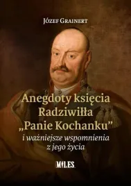 anegdoty-ksiecia-radziwilla-panie-kochanku