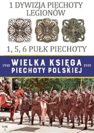 1-dywizja-piechoty-legionow-praca-zbiorowa