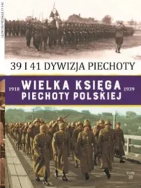 wielka-ksiega-piechoty-polskiej-tom-38-praca-zbiorowa