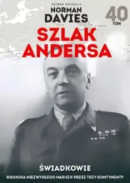szlak-andersa-40-swiadkowie-praca-zbiorowa