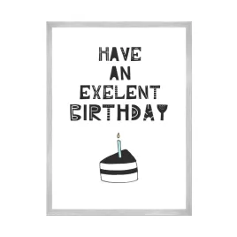 plakat-urodzinowy-have-an-exelente-birthday-21x297-cm-ramka-srebrna