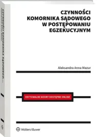 czynnosci-komornika-sadowego-w-postepowaniu-egzek