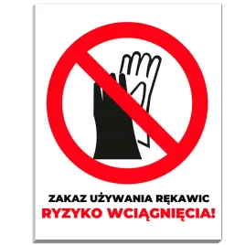 tabliczka-informacyjna-ostrzegawcza-pcv-19x15-zakaz-rekawic-wciagniecie