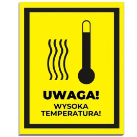 tabliczka-informacyjna-ostrzegawcza-wytrzymala-uwaga-wysoka-temperatura