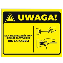 tabliczka-informacyjna-ostrzegawcza-wytrzymala-odporna-ciagnij-za-wtyczke