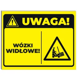tabliczka-informacyjna-ostrzegawcza-wytrzymala-pcv-uwaga-wozki-widlowe