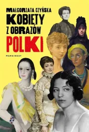 kobiety-z-obrazow-polki-malgorzata-czynska