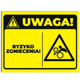 tabliczka-informacyjna-wytrzymala-19x15-nadruk-uwaga-ryzyko-zgniecenia