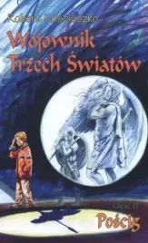 wojownik-trzech-swiatow-czesc-ii-poscig