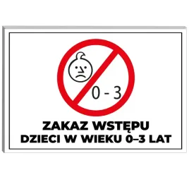 tabliczka-informacyjna-pcv-22x15-nadruk-zakaz-wstepu-dzieci-w-wieku-0-3-lat