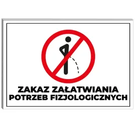tabliczka-informacyjna-pcv-nadruk-zakaz-zalatwiania-potrzeb-fizjologicznych