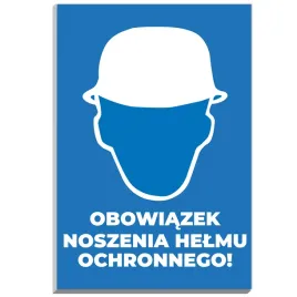 tabliczka-informacyjna-22x15-nadruk-obowiazek-noszenia-helmu-ochronnego