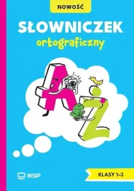 slowniczek-ortograficzny-kl-1-3-sp-edukacja-wczesnoszkolna-wsip-2025