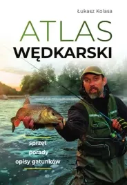 atlas-wedkarski-sprzet-porady-opisy-gatunkow