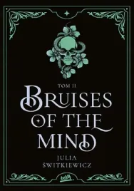 bruises-of-the-mind-t-2-julia-switkiewicz