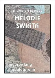 melodie-swiata-ukulele-dla-kazdego-m-pawelek