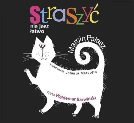 straszyc-nie-jest-latwo-audiobook-marcin-palasz