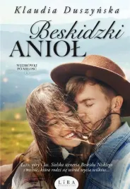 wedrowki-po-milosc-t-1-beskidzki-aniol